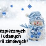 napis bezpiecznych i udanych ferii zimowych