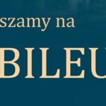 napis zapraszamy na jubileusz