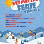 plakat zawierający informacje o bezpieczeństwie podczas ferii